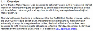 Note that the BATS Market Maker Quoter is a replacement for the BATS ...