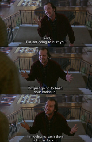 1980, jack nicholson, madness, movie, quote, screencap, stanley ...