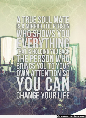 true soul mate message quote soul brainy quotes