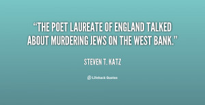 The poet laureate of England talked about murdering Jews on the West ...
