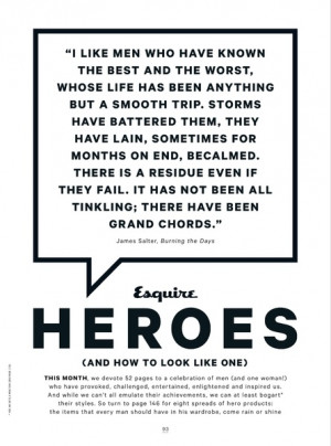 ... UK Editorial Esquire Heroes , June 2013 Shot (James Salter Quote