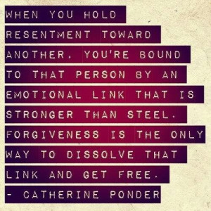 Let go of resentment