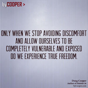Quote on embracing pain to find freedom by Doug Cooper, Author of ...