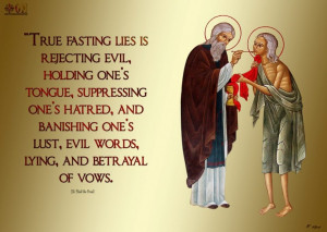 True fasting lies in rejecting evil, holding one's tongue ...