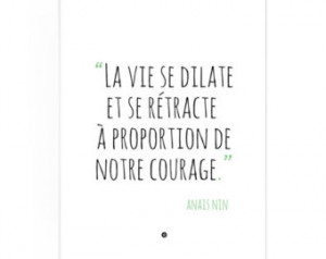 Poster with Anais Nin Quote on Cour age in French ...