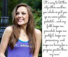 Broadway Quote from Laura Osnes on Fit for Broadway More
