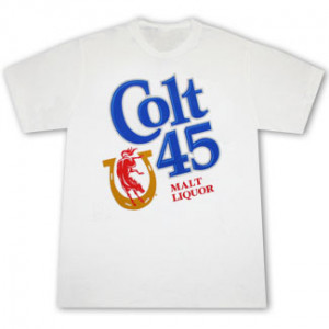 Colt 45 Malt Liquor T Shirt