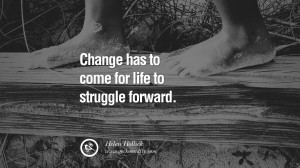to struggle forward. - Helen Hollick Quotes On Life About Keep Moving ...