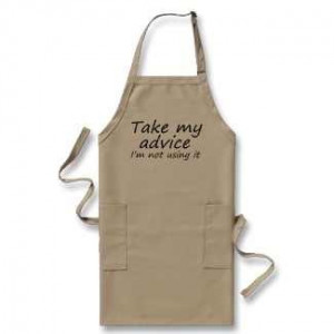 aprons! $23.95 http://www.zazzle.com/funny_apron_joke_quotes_gift ...