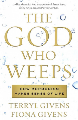 received a free review copy of The God Who Weeps: How Mormonism ...