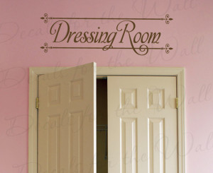 Sticker Decal Quote Vinyl Lettering Graphic Dressing Room Girl's Room ...