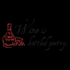 Wine Is Bottled Poetry Wall Quotes™ Decal