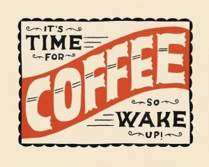 Coffee Quote. It's time for #coffee!