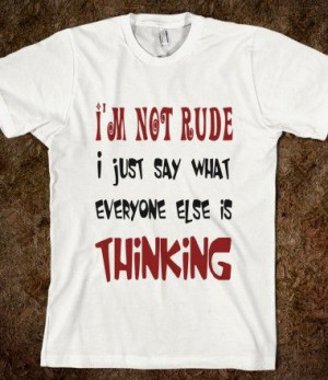 Not Rude Fun T Shirt - funny sayings - tops / clothes for women ...