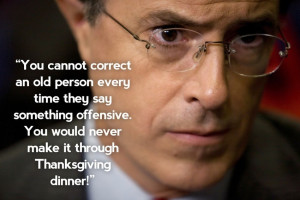 15 Honest Stephen Colbert Quotes Every American Should Read ~ Quotes ...