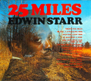 Edwin Starr - (1969) 25 Miles