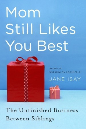 ... You Best: The Unfinished Business Between Siblings” as Want to Read