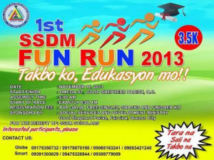 Takbo Ko Edukasyon Mo -1st SSDM Fun Run 2013