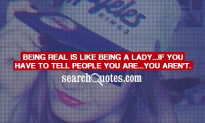 Being Real Quotes & Sayings