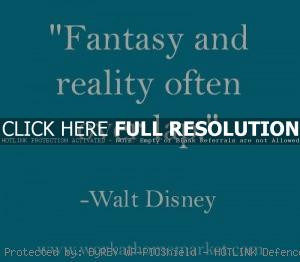walt disney, quotes, sayings, fantasy, reality, short quote