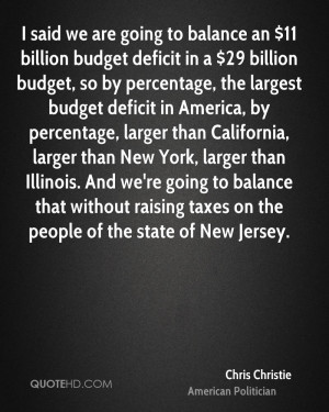 going to balance an $11 billion budget deficit in a $29 billion budget ...