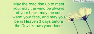 may_the_road_rise_up-57077.jpg?i