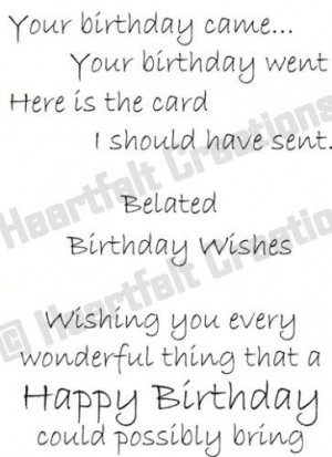 HCPC 3414 ~ BELATED BIRTHDAY WISHES ~ stamps Heartfelt Creations