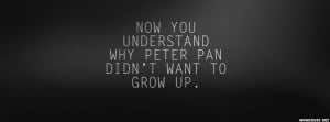 Why Peter Pan Didnt Want To Grow Up