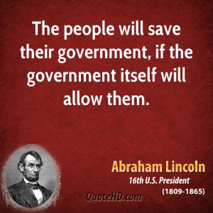 ... will save their government, if the government itself will allow them