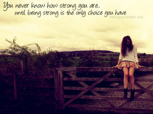 alone, be strong, being strong, english, girl, grow up, images, life ...