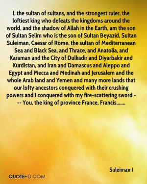 ... Damascus and Aleppo and Egypt and Mecca and Medinah and Jerusalem and