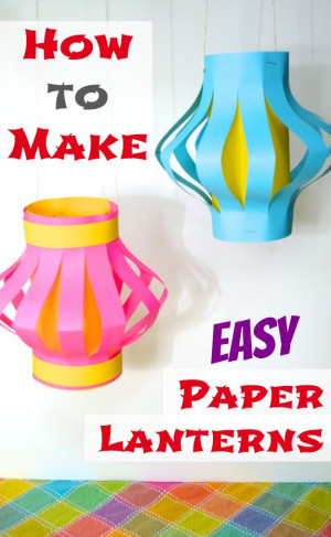 How to Make Paper Lanterns