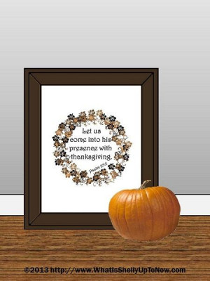 Psalm 95:2 Thanksgiving Bible Quote Printable Sign Artwork Instant ...