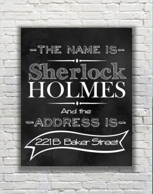 BBC's SHERLOCK Quote - 221B Baker Street
