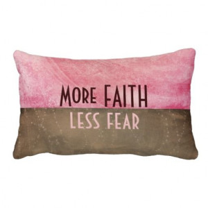 Inspirational Faith over Fear Quote Pillow from Quote Life Boutique