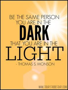 ... , that you are in the light. LDS General Conference 2014 Quotes More