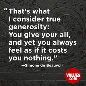 generosity that s what i consider true generosity you give your all ...