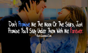 Forever Quotes | Promise You'll Stay Forever Quotes | Promise You'll ...