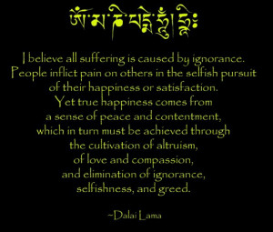 dalai lama quote wisdom buddhism inspiration suffering ignorance