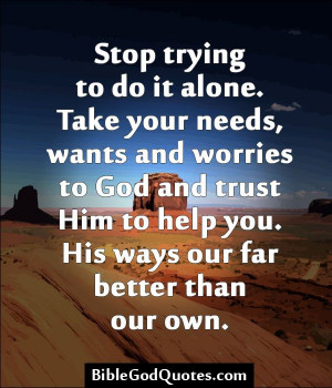 ... Quotations, Lupus Quotes, God Tske, Lrt God, Quotes Galore, Awsome God