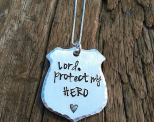 Police Officer Gift, Custom Hand Stamped Quote “Lord protect my hero ...