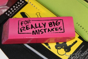 ... you laugh? For big mistakes | #mistake, #huge, #big, #eraser, #funny