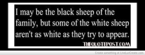 The Black Sheep Powerful Quotes