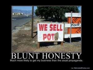 Blunt Honesty