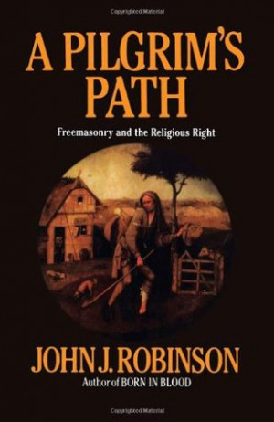 ... Path: Freemasonry and the Religious Right” as Want to Read