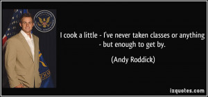 More Andy Roddick Quotes
