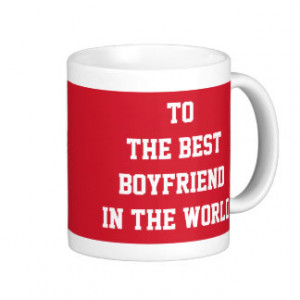 to_the_best_boyfriend_in_the_world_red_mug ...