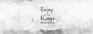 enjoy the little things , quote , quotes , covers