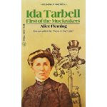 Ida Tarbell, First of the Muckrakers book cover