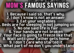 Mom’s Favorite Sayings